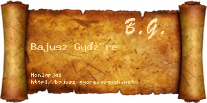 Bajusz Györe névjegykártya
